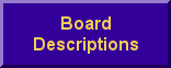 Board Descriptions