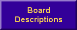 Board Descriptions